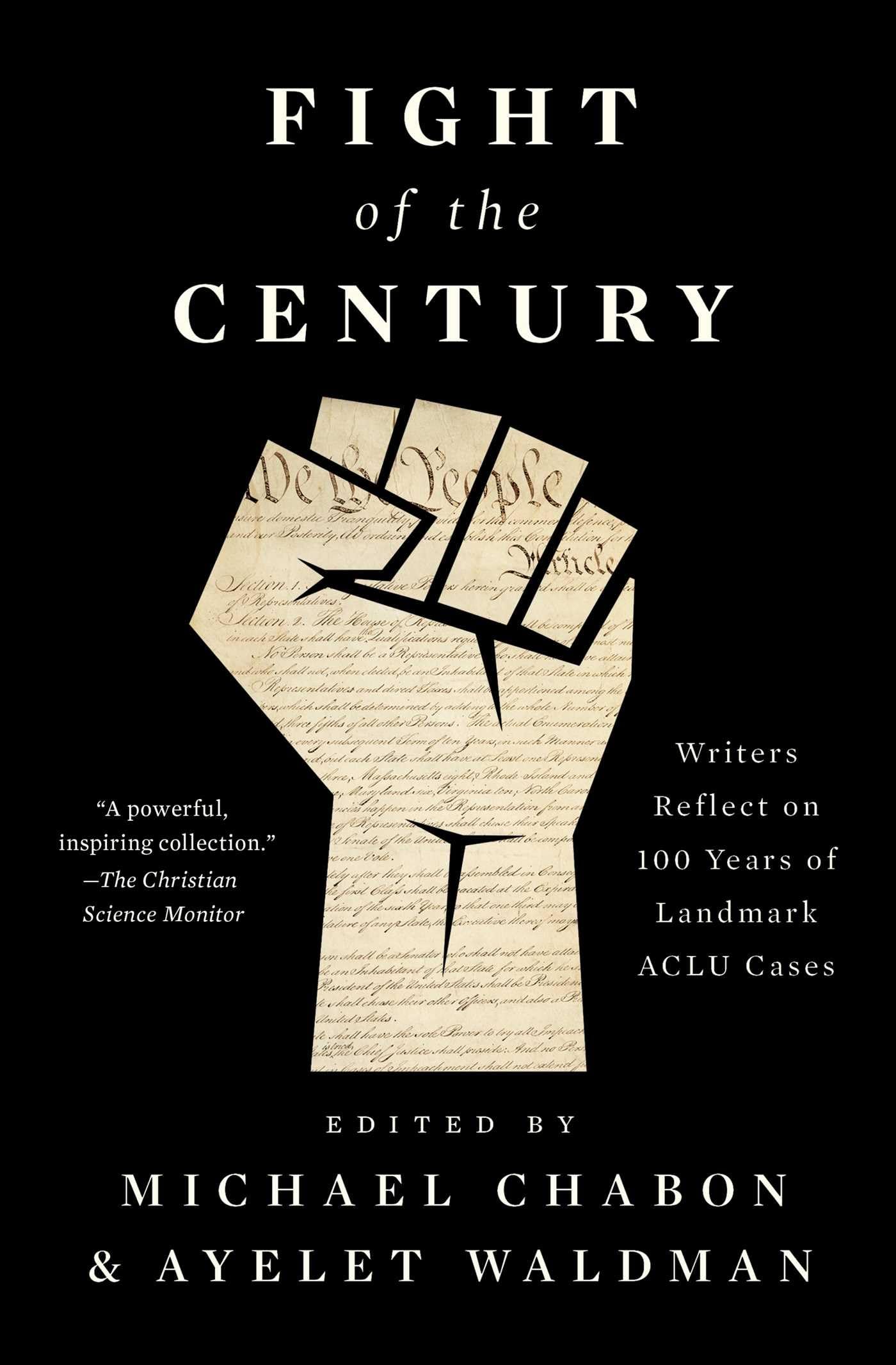 Fight of the Century: Writers Reflect on 100 Years of Landmark ACLU Cases,Used