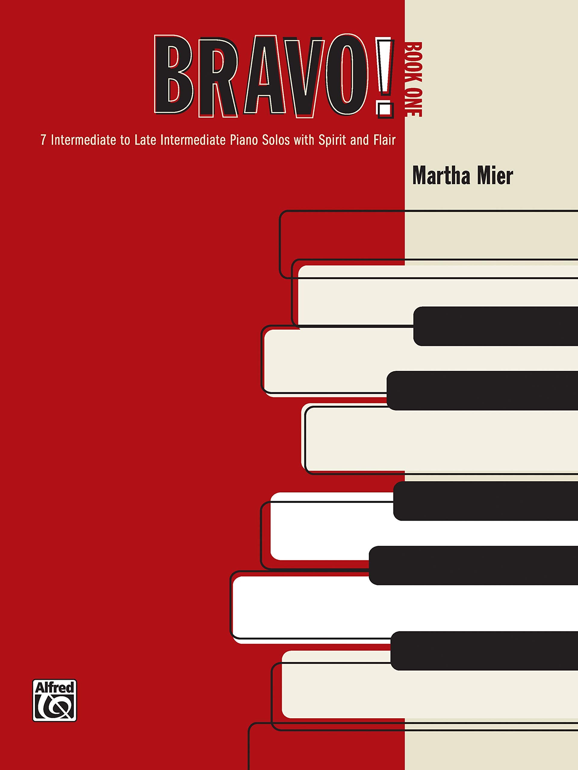 Bravo!, Bk 1: 7 Intermediate to Late Intermediate Piano Solos with Spirit and Flair,Used