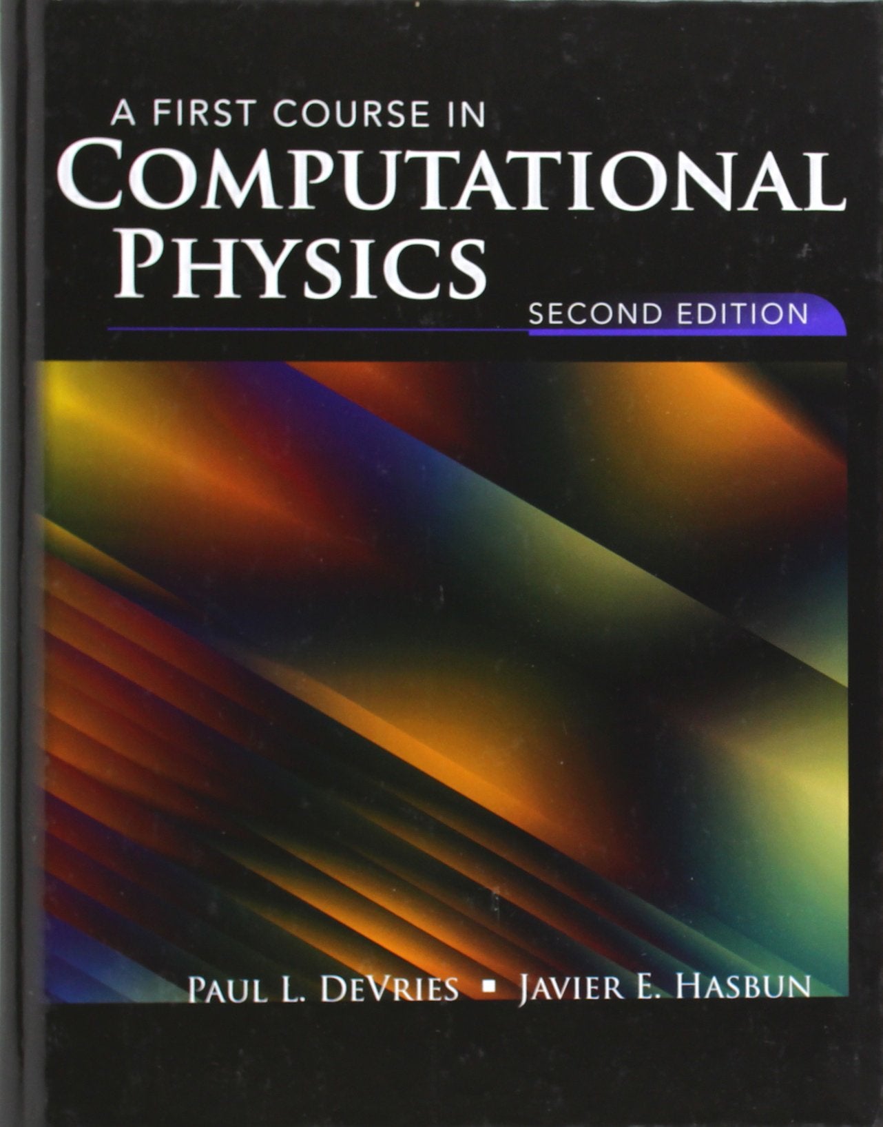 A First Course in Computational Physics,New