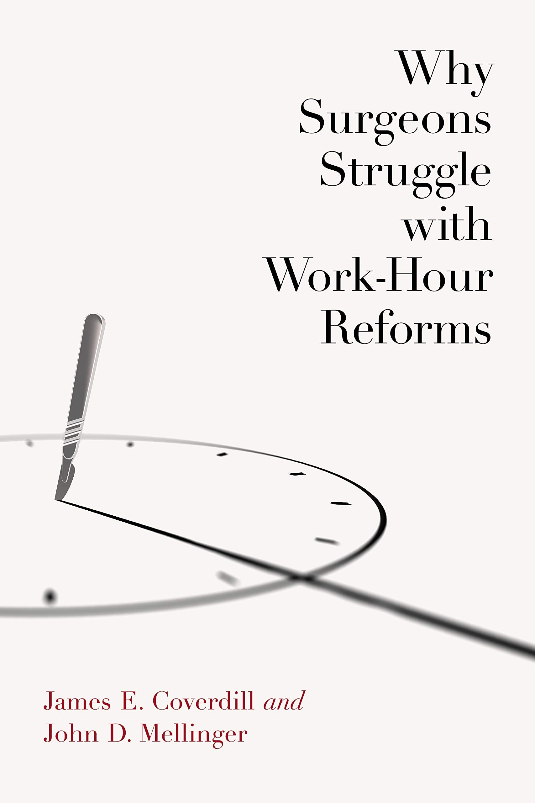 Why Surgeons Struggle with WorkHour Reforms,Used
