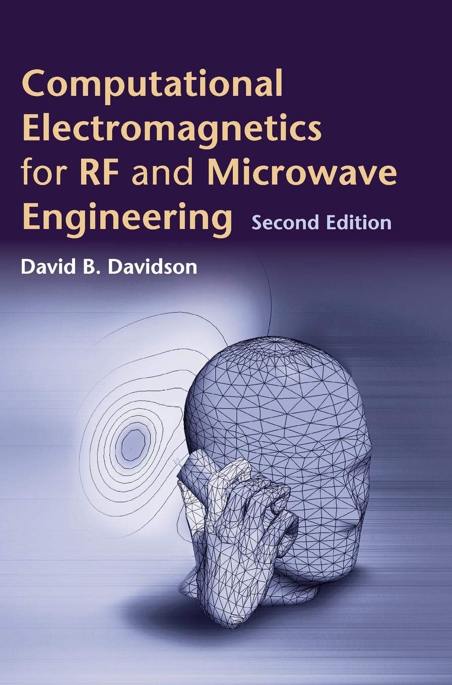 Computational Electromagnetics for RF and Microwave Engineering,New