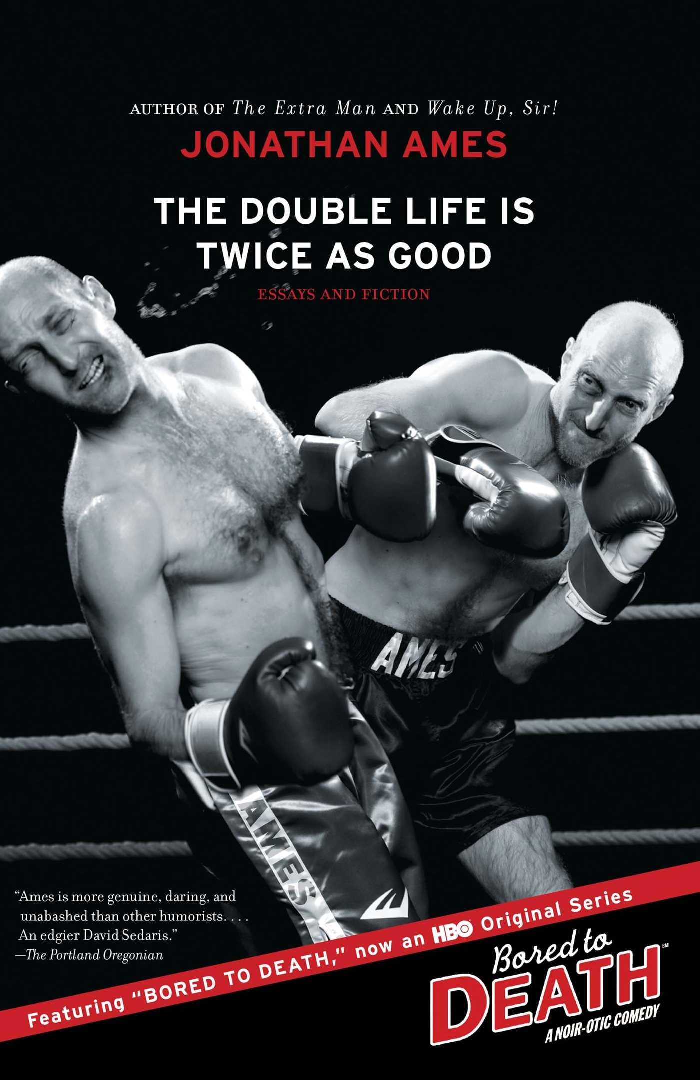 The Double Life Is Twice as Good: Essays and Fiction,New