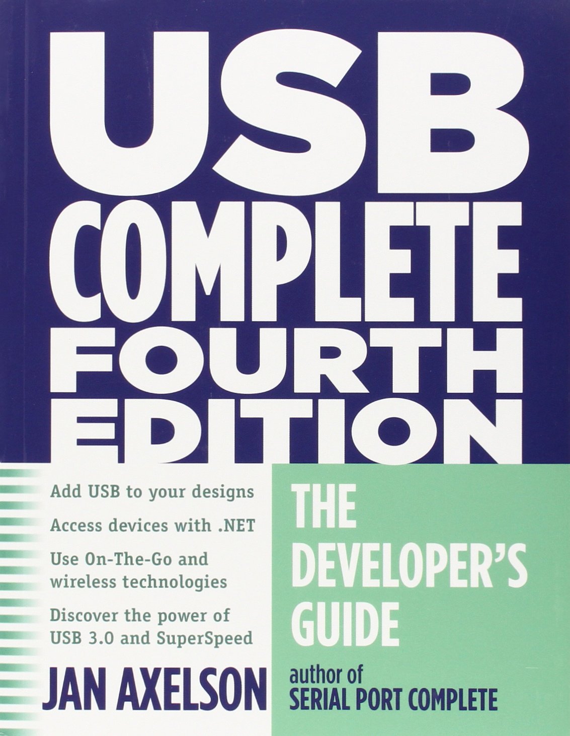 Usb Complete Fourth Edition : The Developer'S Guide (Complete Guides Series)