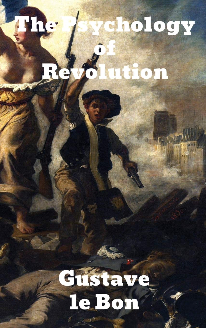 The Psychology of Revolution,Used
