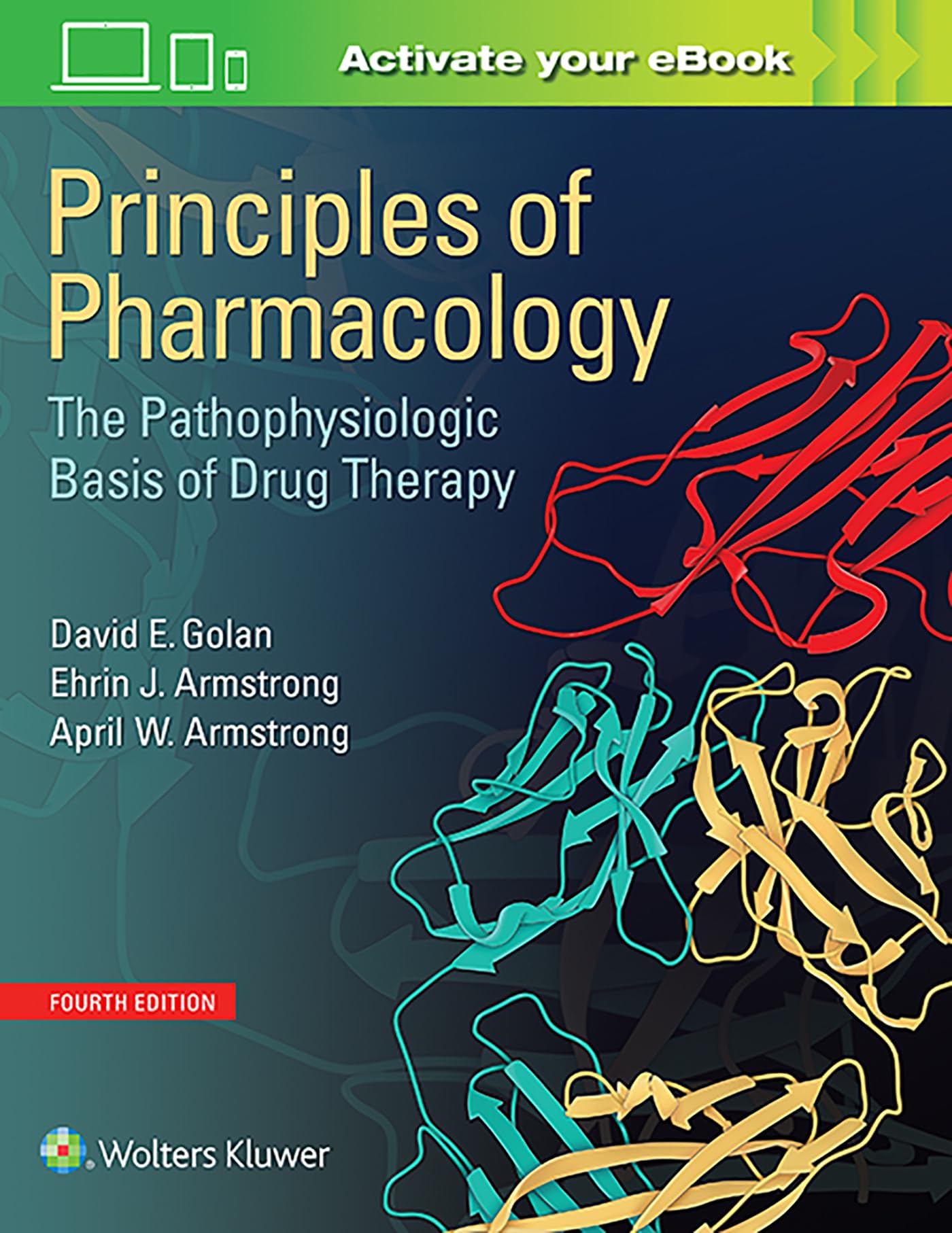 Principles Of Pharmacology: The Pathophysiologic Basis Of Drug Therapy