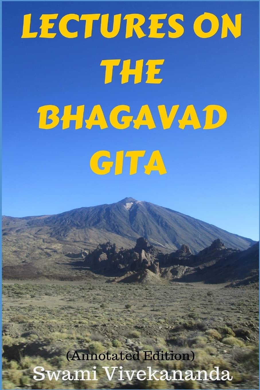 Lectures On The Bhagavad Gita (Annotated Edition),Used