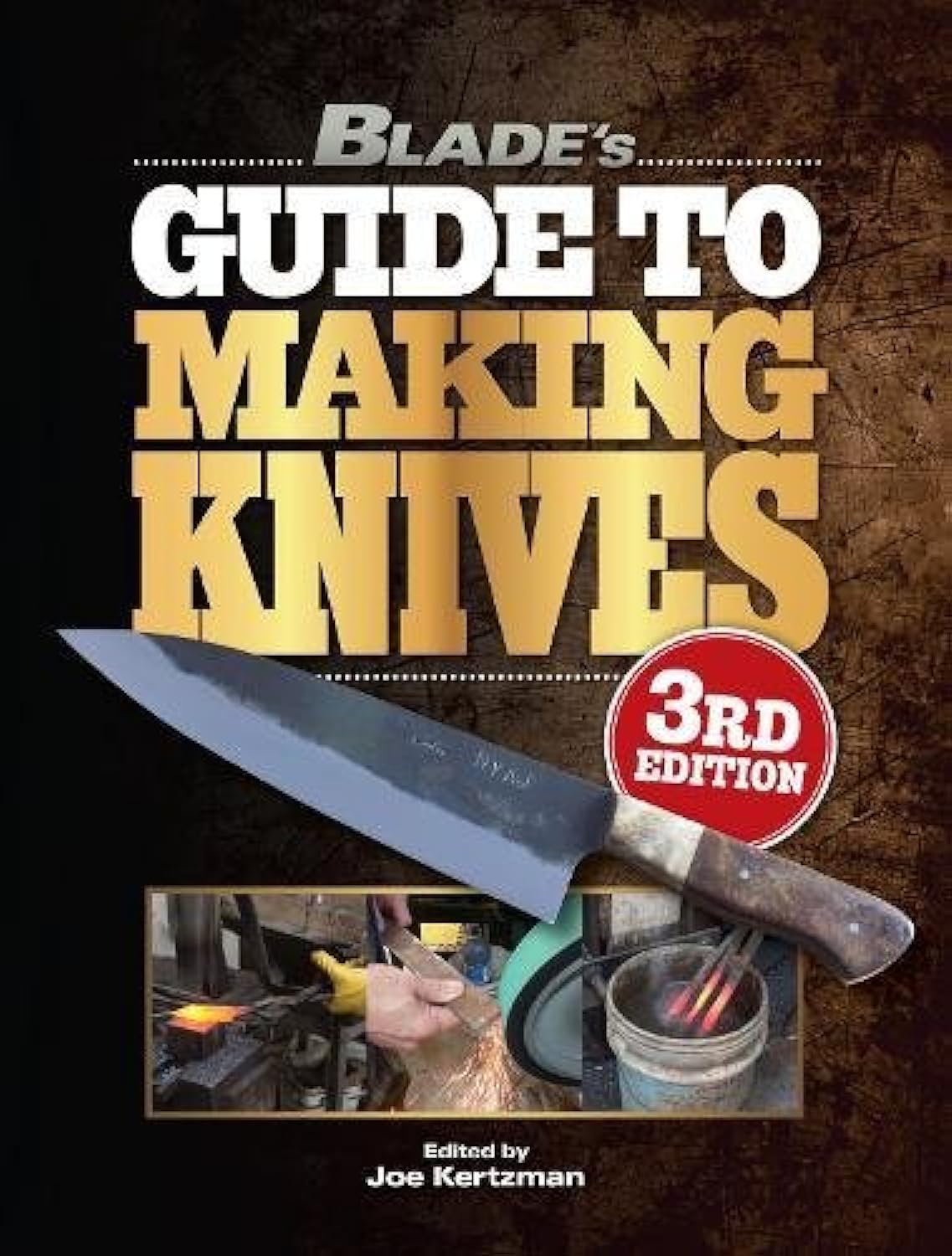 Blade'S Guide To Making Knives