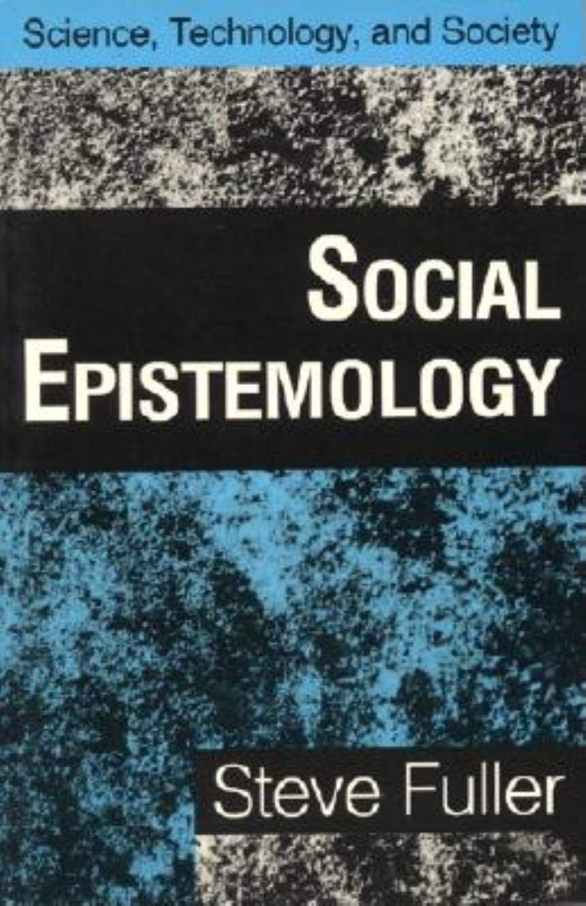 Social Epistemology (Science, Technology),Used