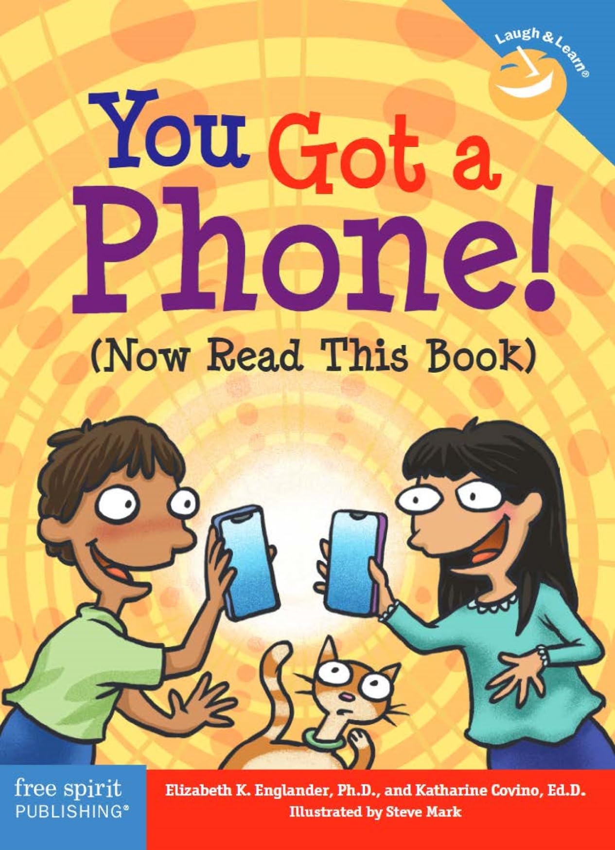 You Got a Phone! (Now Read This Book) (Laugh & Learn),Used