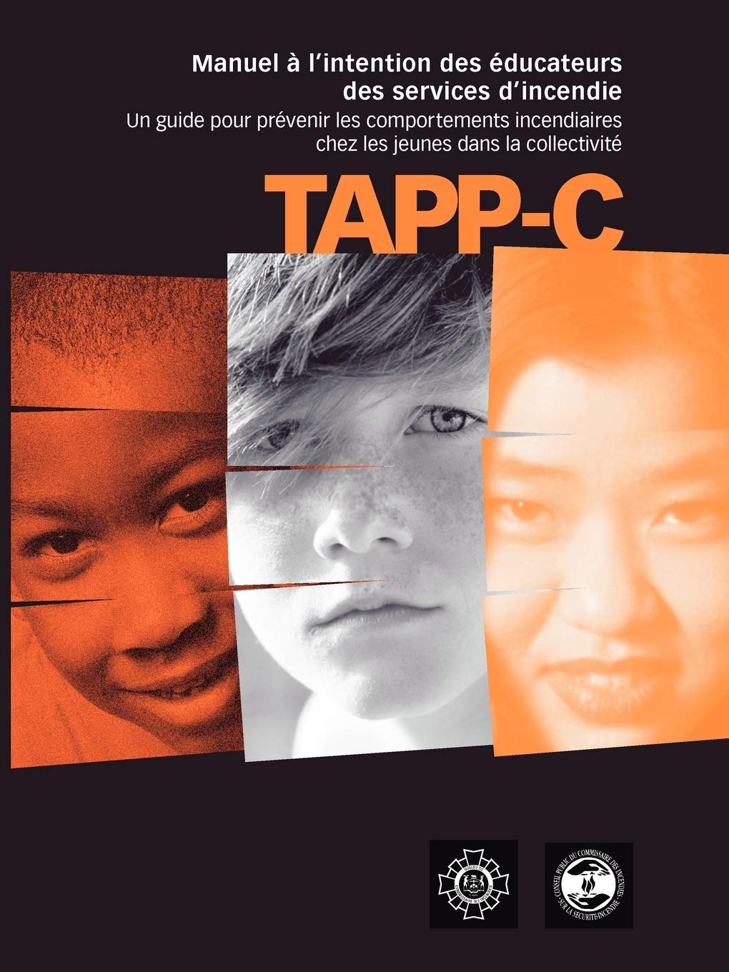 TappC: Manuel clinique pour la prvention et le traitement du comportement incendiaire chez les jeunes (French Edition),Used