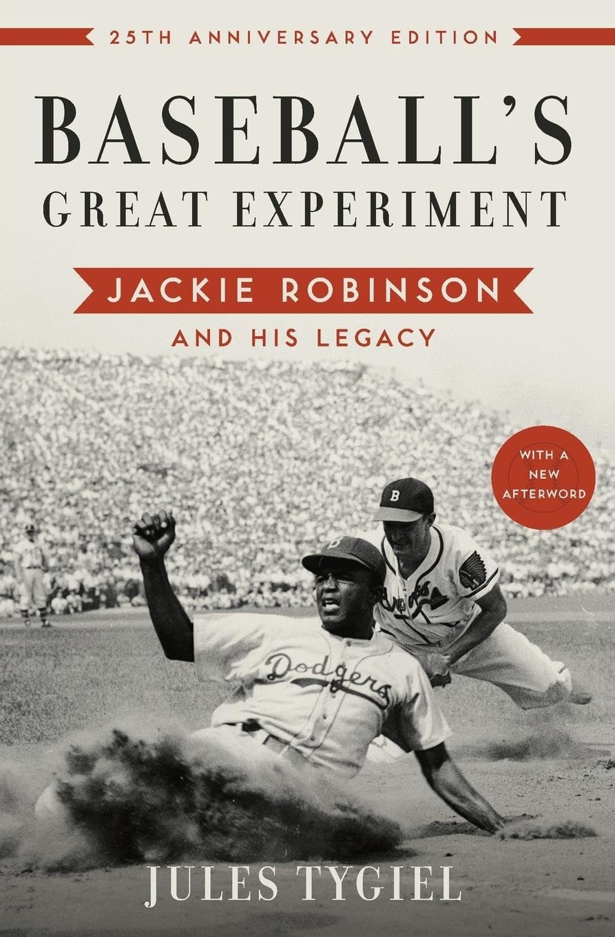 Baseball'S Great Experiment: Jackie Robinson And His Legacy,New