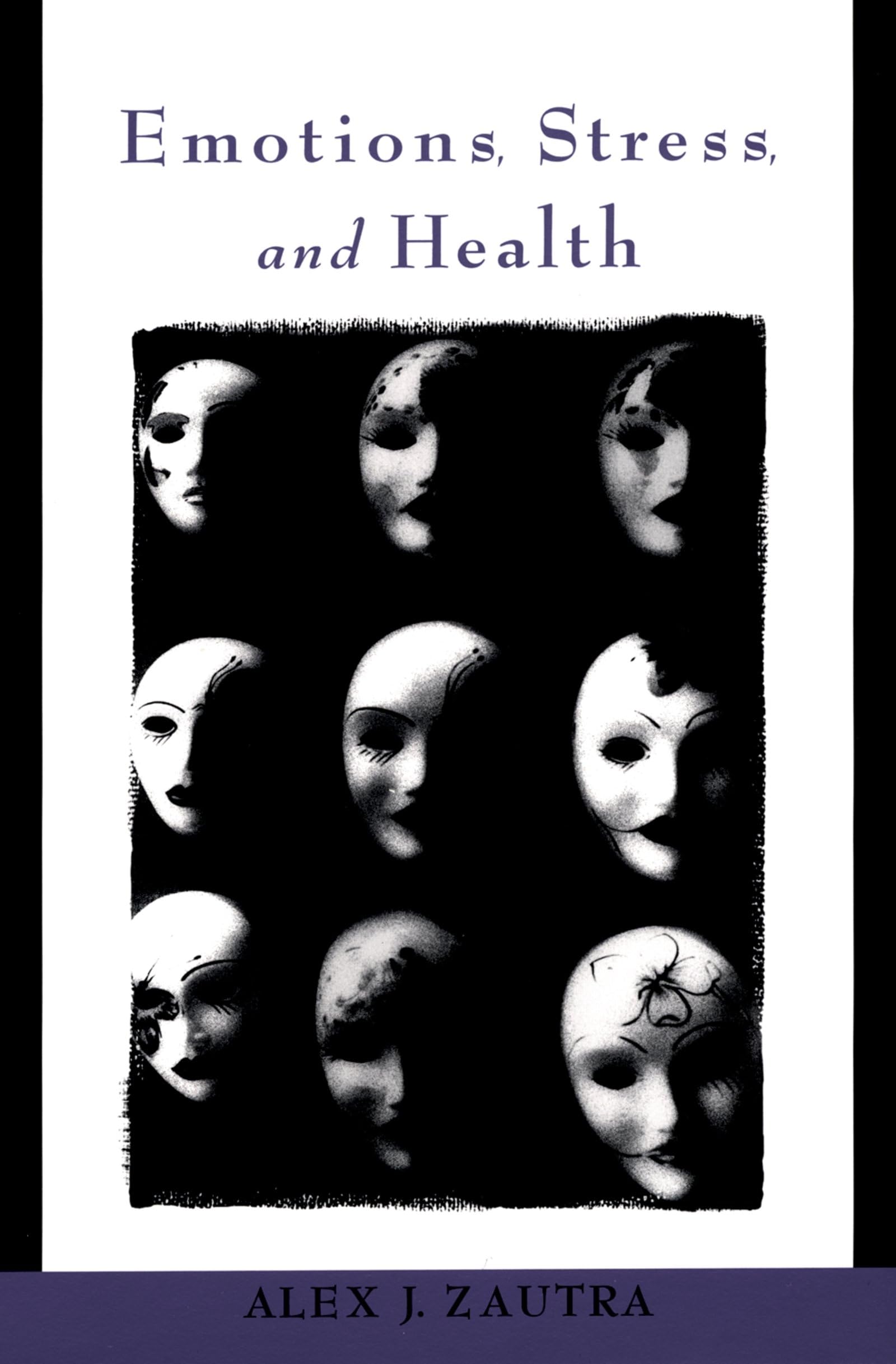 Emotions, Stress, And Health,Used