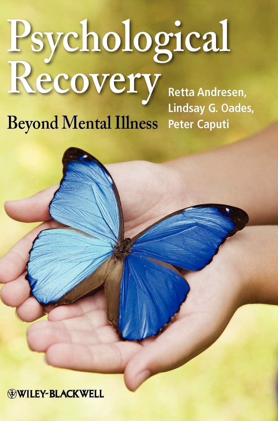 Psychological Recovery: Beyond Mental Illness