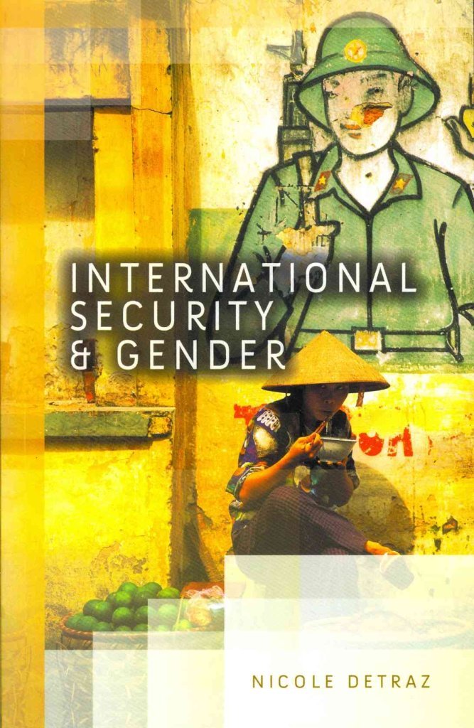 International Security And Gender (Dimensions Of Security),New