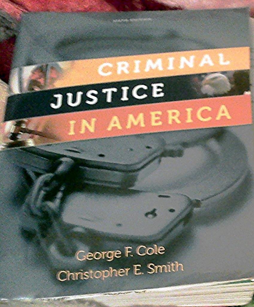 Criminal Justice In America (Available Titles Cengagenow),New