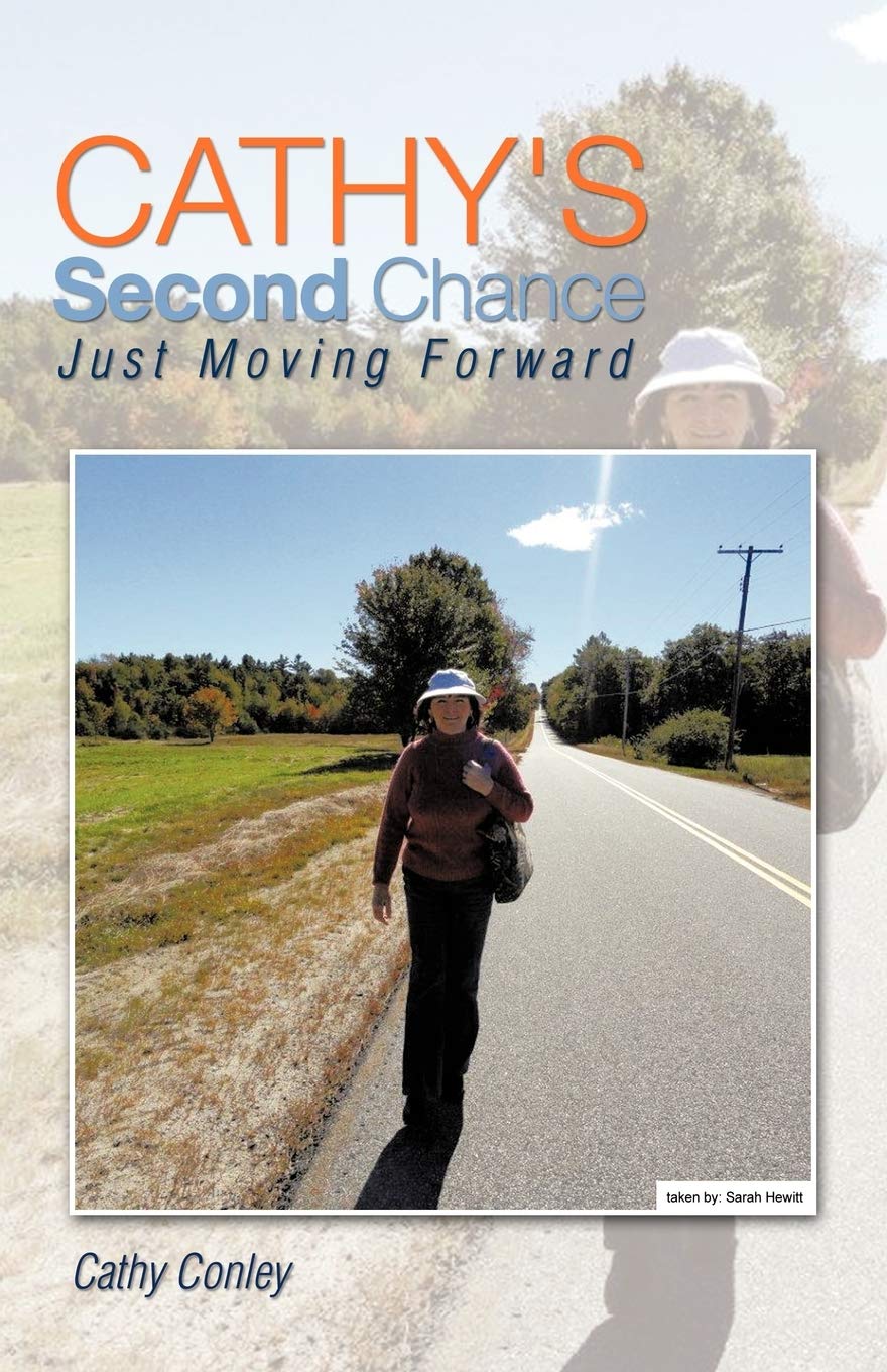Cathy'S Second Chance: Just Moving Forward,Used
