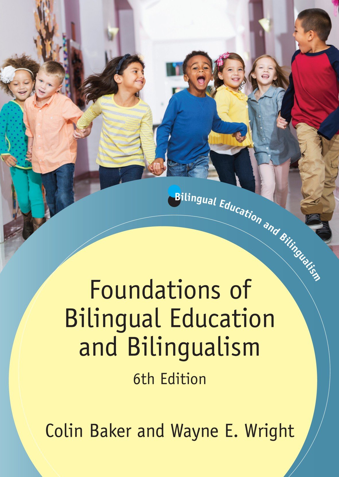 Foundations of Bilingual Education and Bilingualism (Bilingual Education & Bilingualism),Used