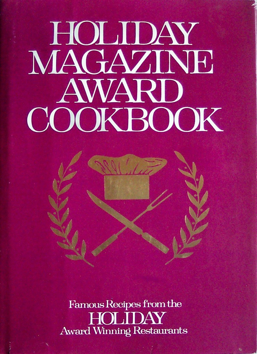 Holiday Magazine Award Cookbook,Used