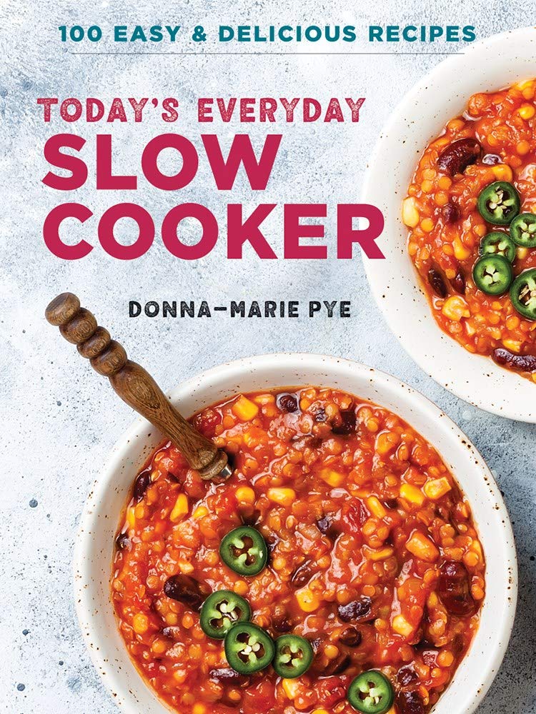 Today's Everyday Slow Cooker: 100 Easy and Delicious Recipes,Used