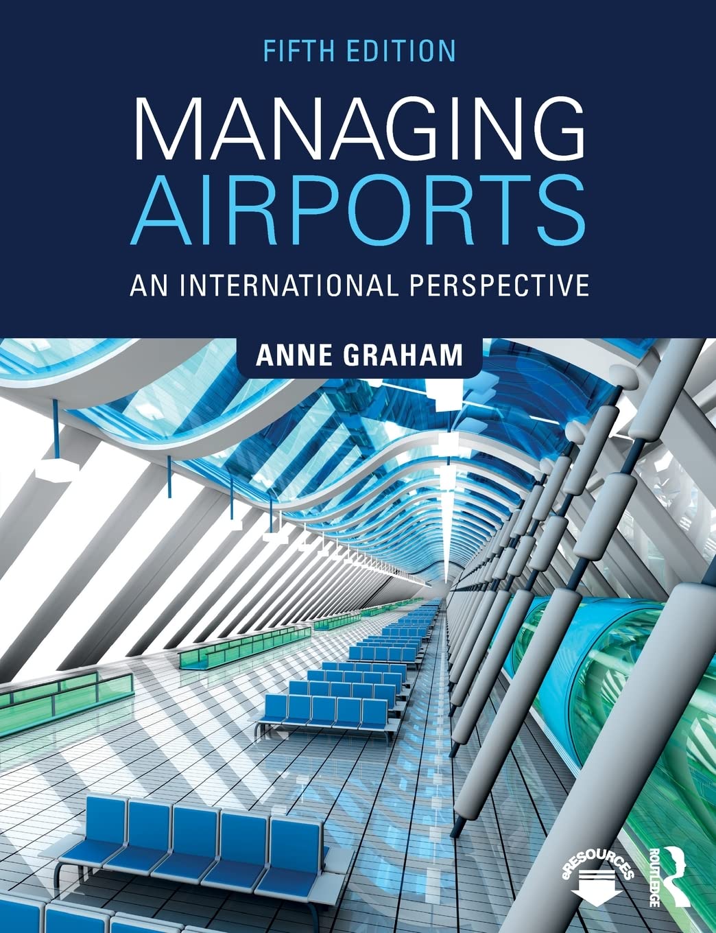 Managing Airports: An International Perspective,Used