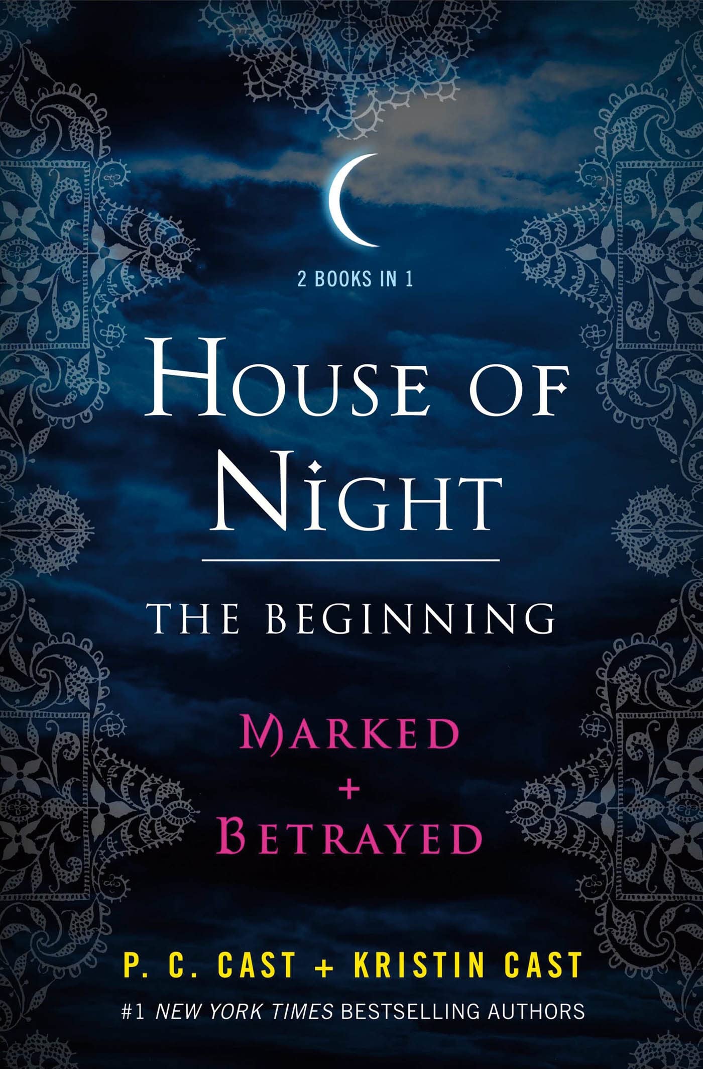 House of Night: The Beginning: Marked and Betrayed (House of Night Novels),Used