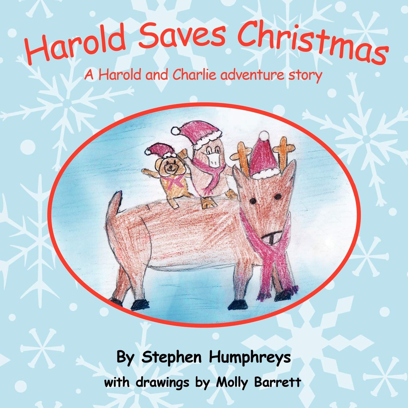 Harold Saves Christmas: A Harold And Charlie Adventure Story,New