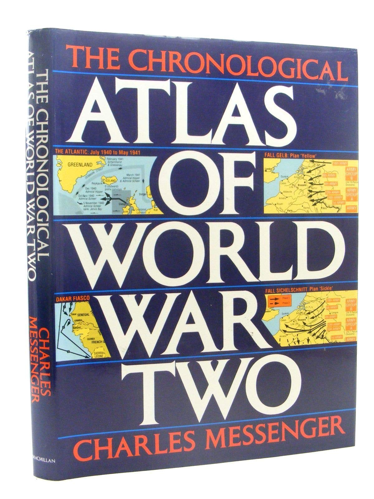 The Chronological Atlas Of World War Two,New