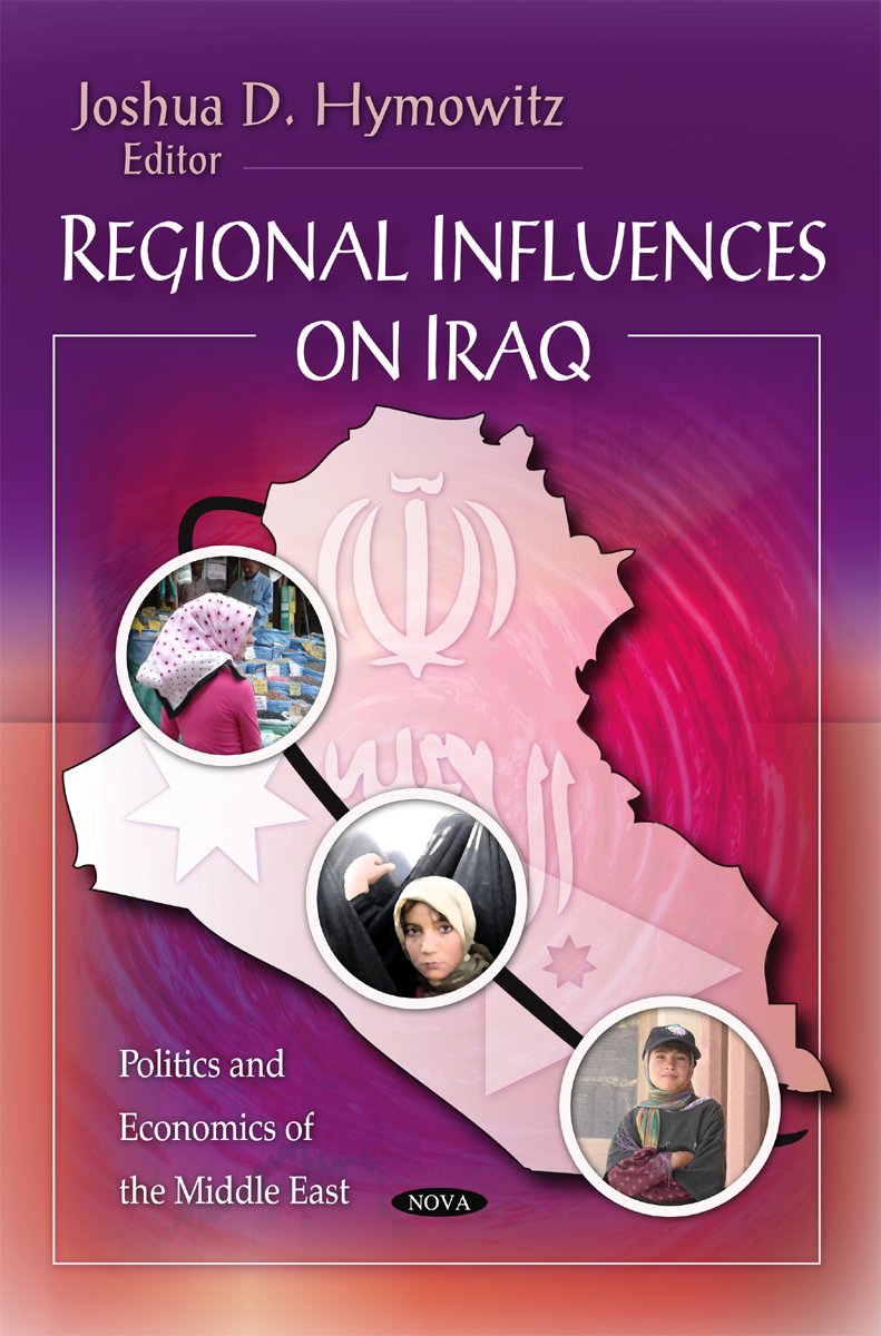 Regional Influences on Iraq (Politics and Economics of the Middle East),Used