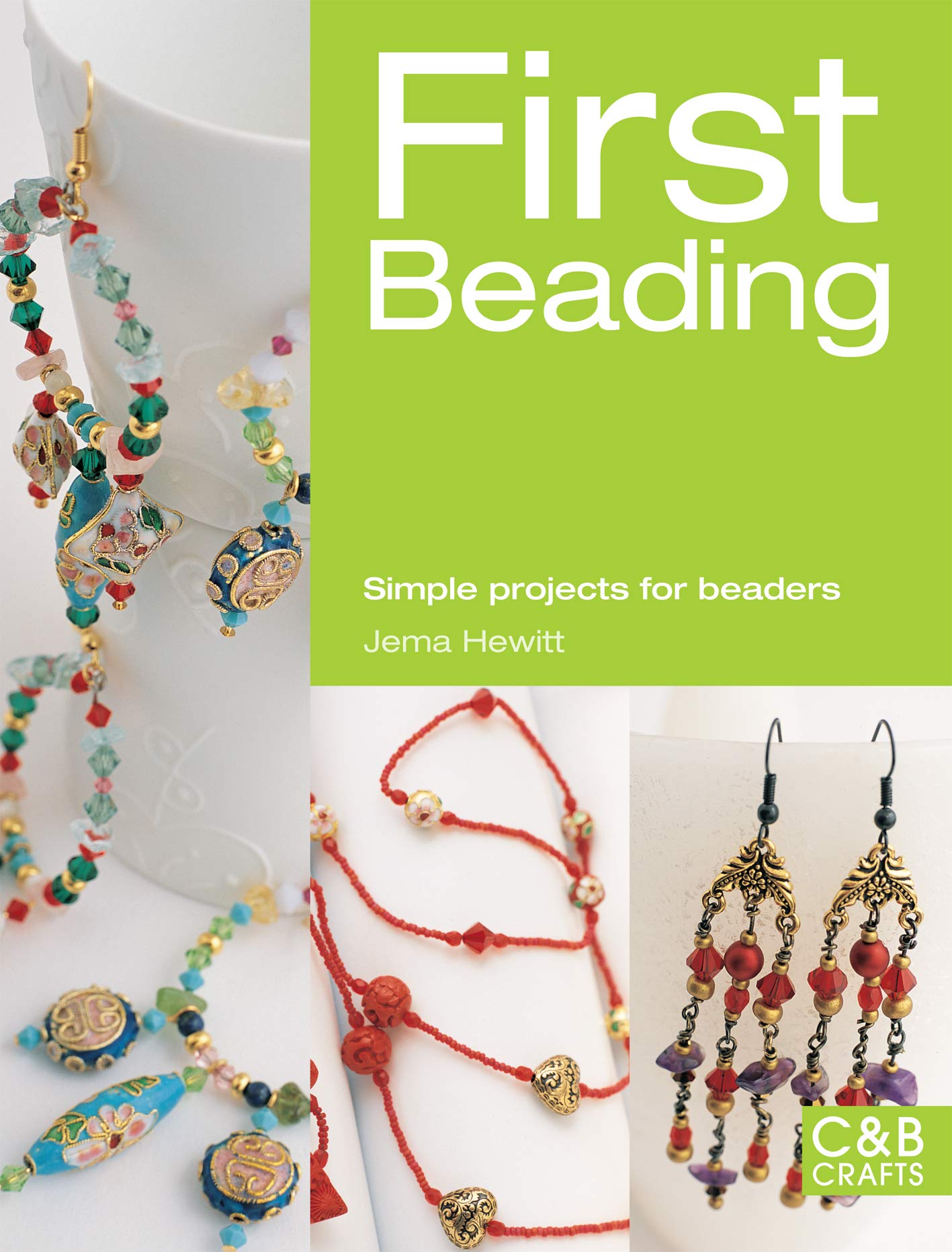 First Beading: Simple Projects For Beaders (First Crafts),Used