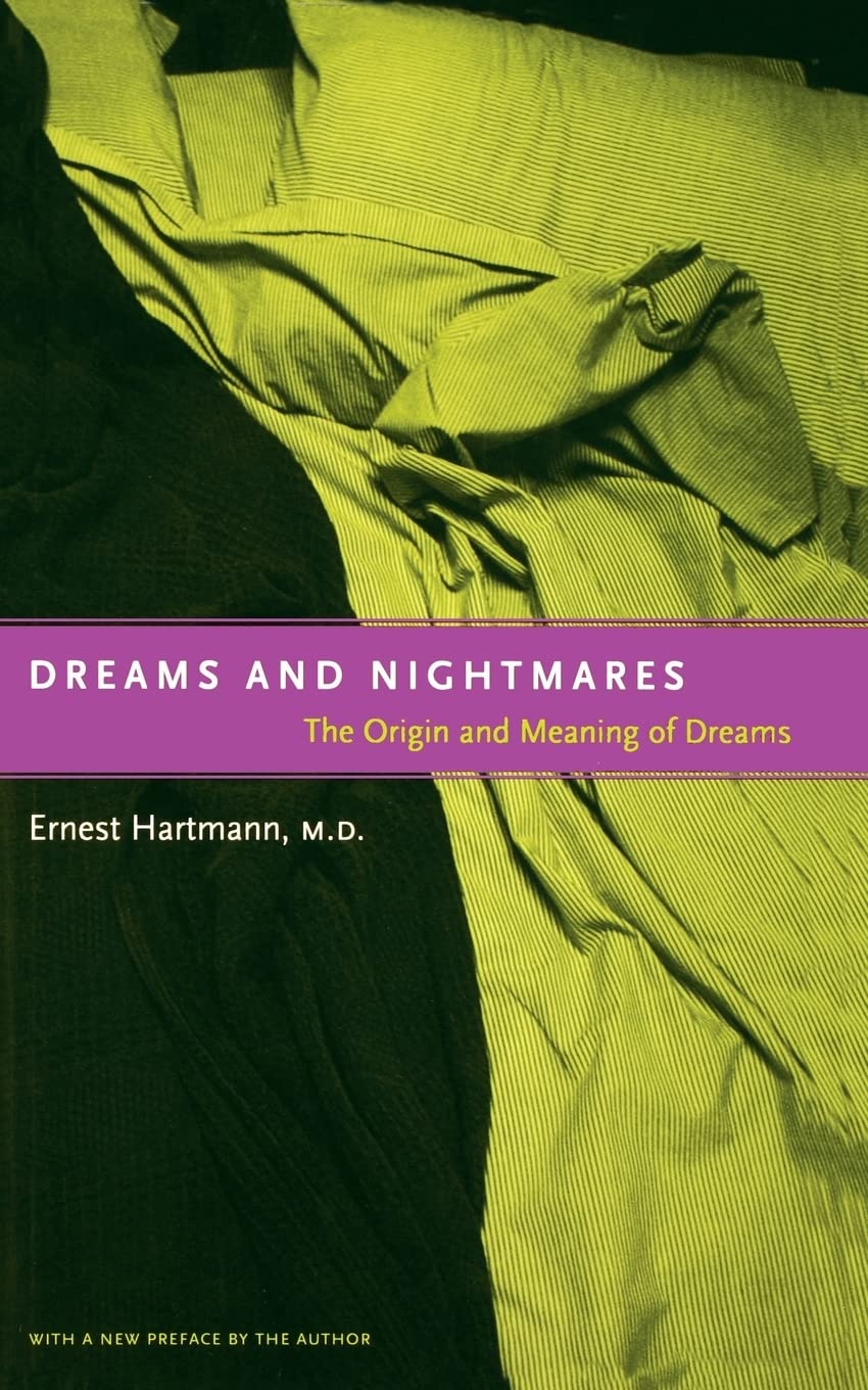 Dreams And Nightmares: The Origin And Meaning Of Dreams,New