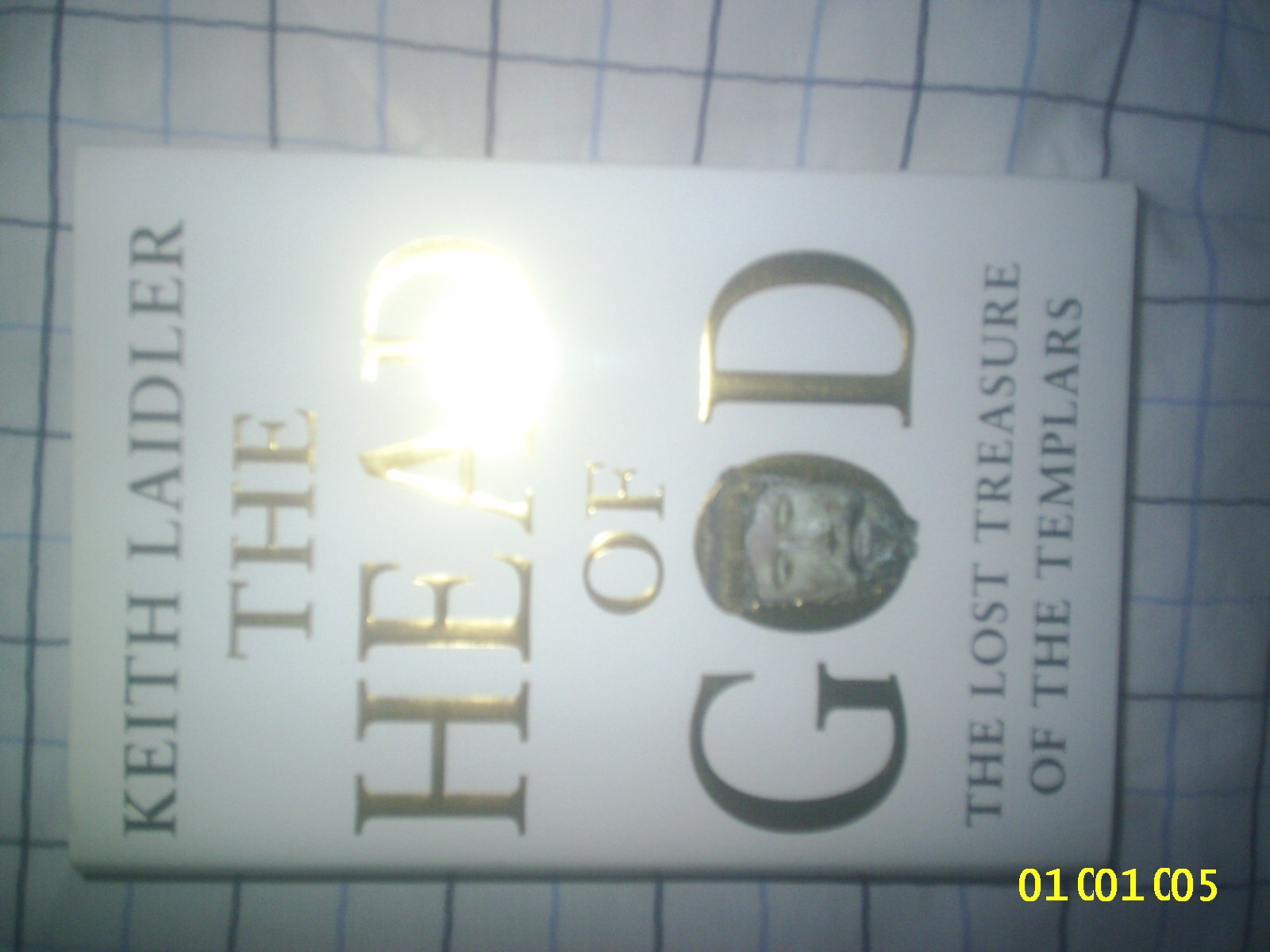 The Head of God: The Lost Treasure of the Templars,Used