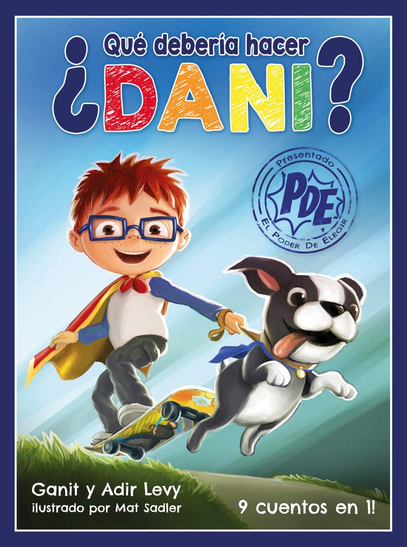 Que Deberia Hacer Dani? (Poder de Elegir Serie) (What Should Danny Do? Spanish Edition) (El Serie Poder De Elegir) (El Poder De ,Used