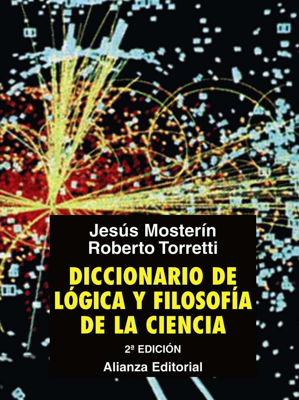 Diccionario de Lgica y Filosofa de la Ciencia (Spanish Edition),Used