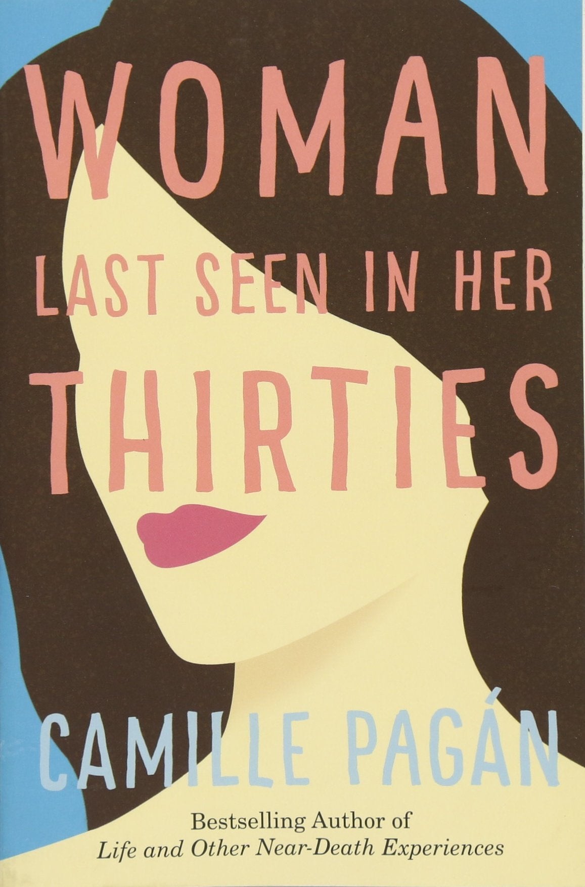 Woman Last Seen in Her Thirties: A Novel,Used