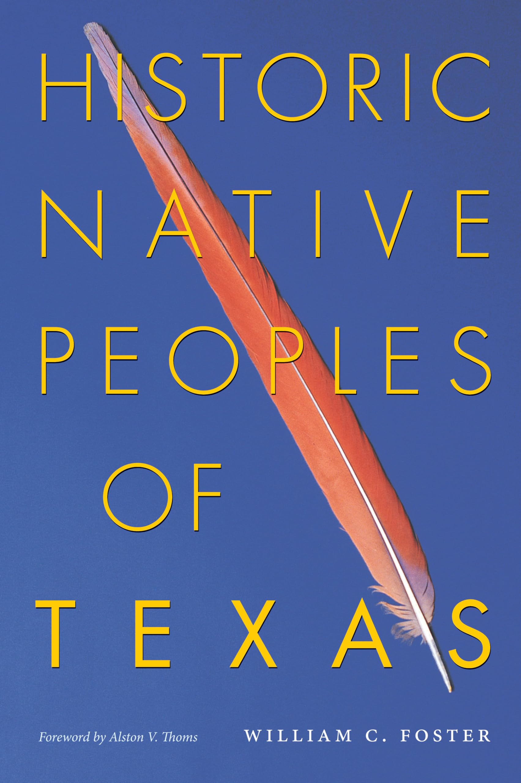 Historic Native Peoples Of Texas,New