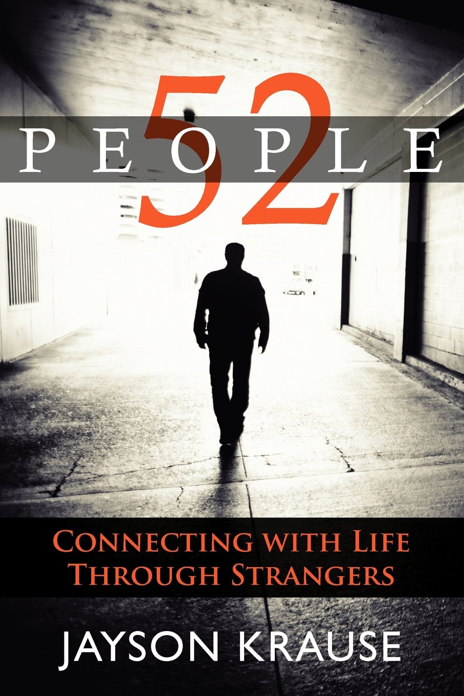 52 People: Connecting with life through strangers,Used