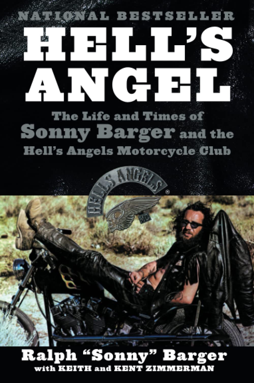 Hell's Angel: The Life and Times of Sonny Barger and the Hell's Angels Motorcycle Club,Used