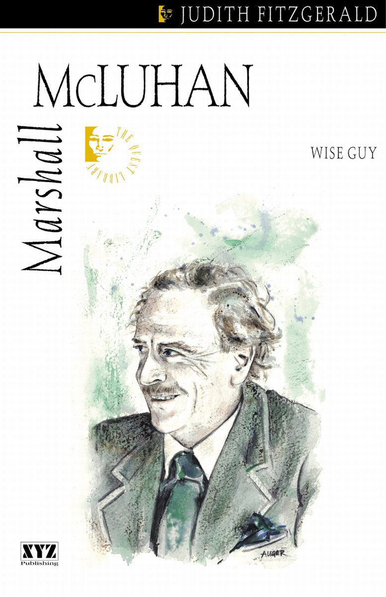 Marshall McLuhan: Wise Guy,Used