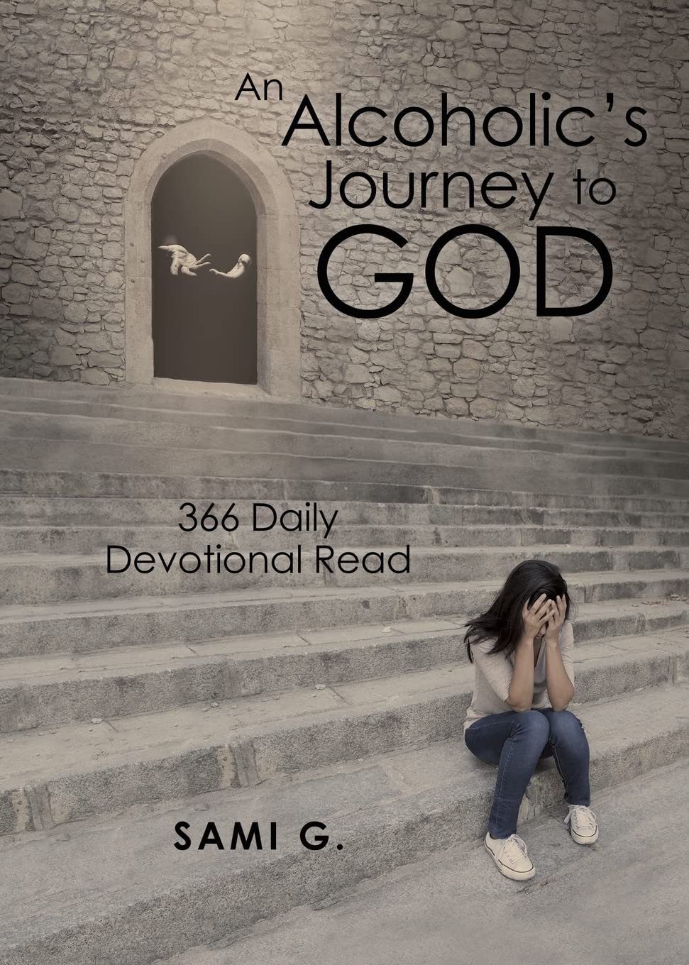 An Alcoholic's Journey to God: 366 Daily Devotional Read,Used
