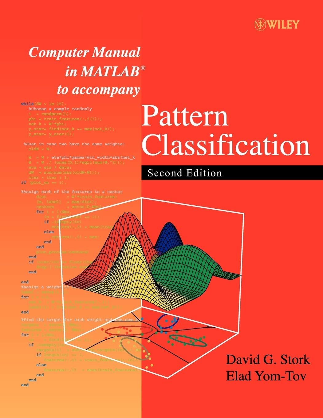 Computer Manual In Matlab To Accompany Pattern Classification, Second Edition,Used