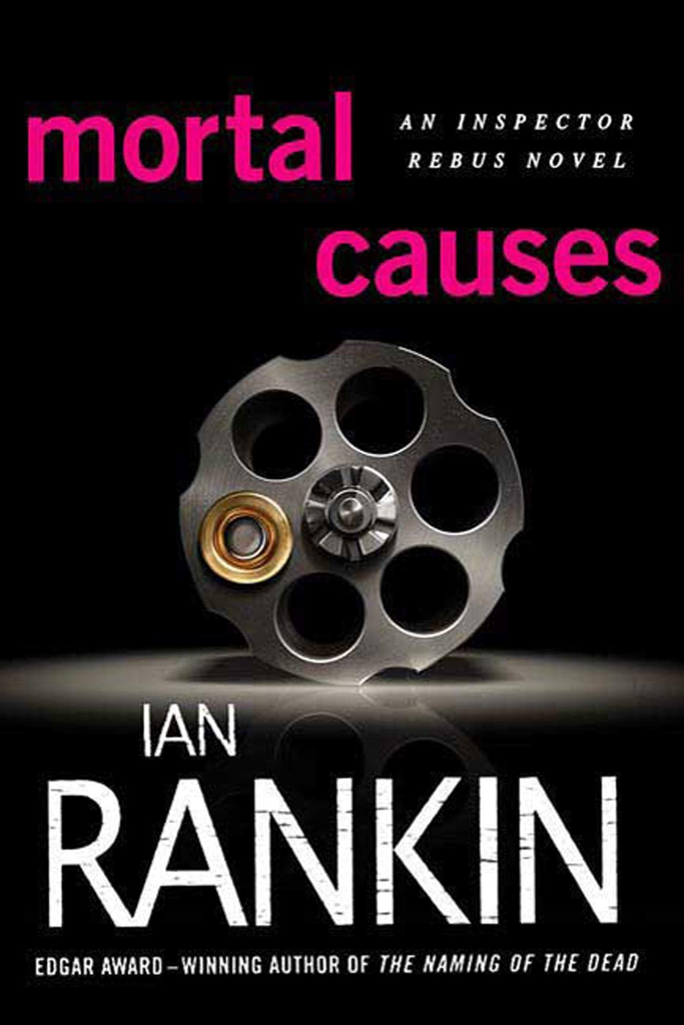 Mortal Causes: An Inspector Rebus Novel (Inspector Rebus Novels, 6),Used