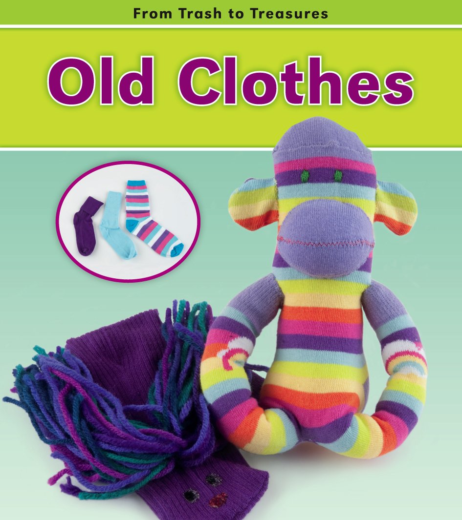 Old Clothes (Heinemann Read and Learn: from Trash to Treasures),Used