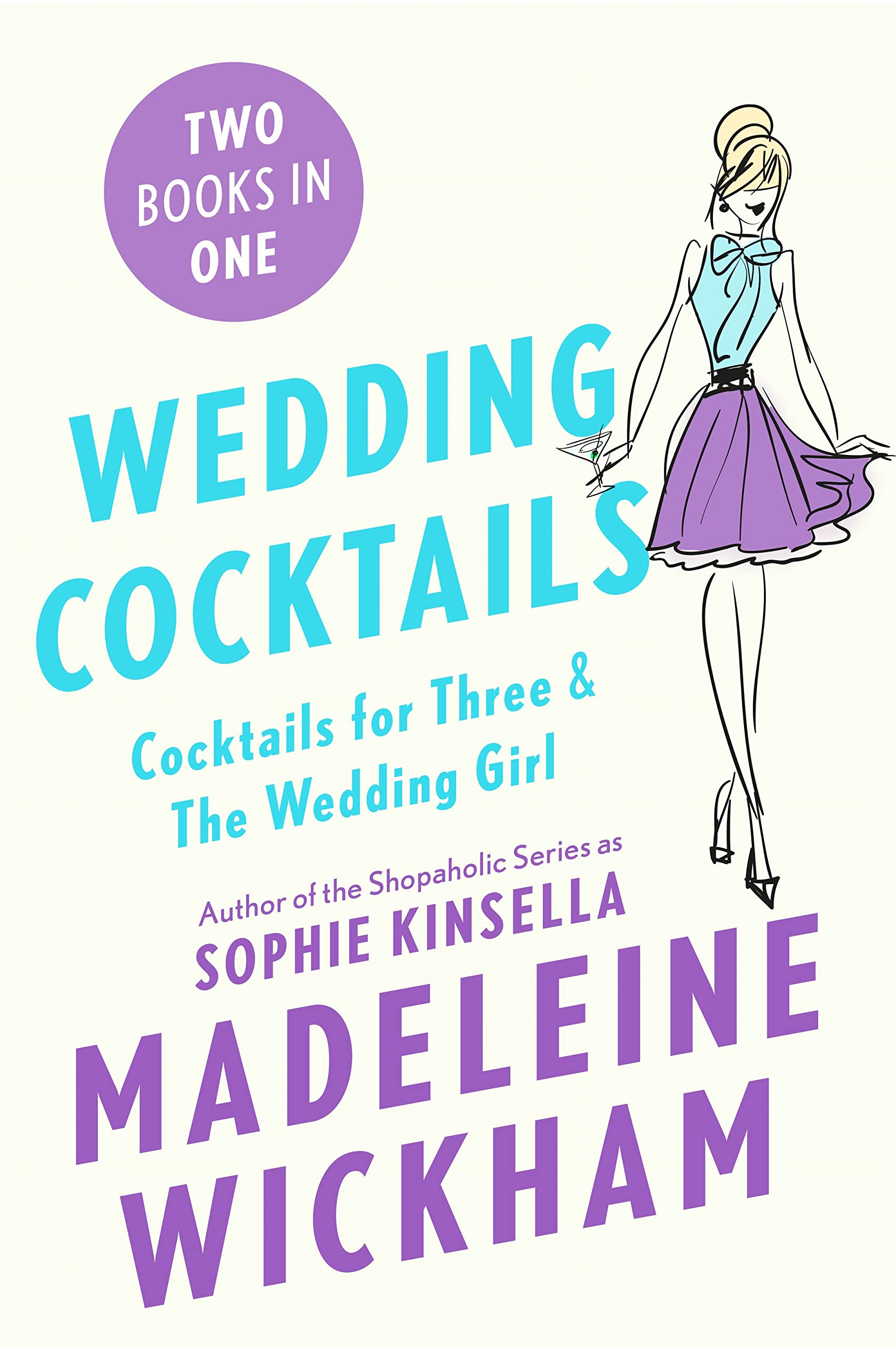 Wedding Cocktails: Cocktails for Three & The Wedding Girl,Used