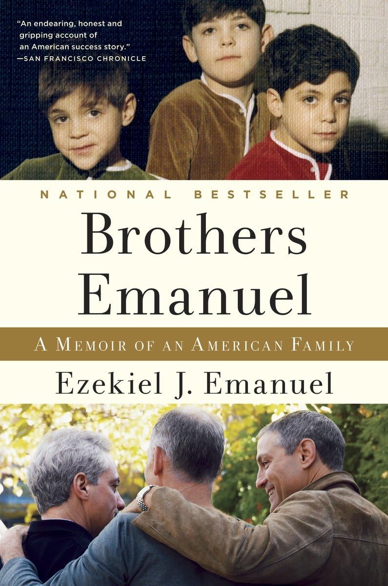 Brothers Emanuel: A Memoir Of An American Family