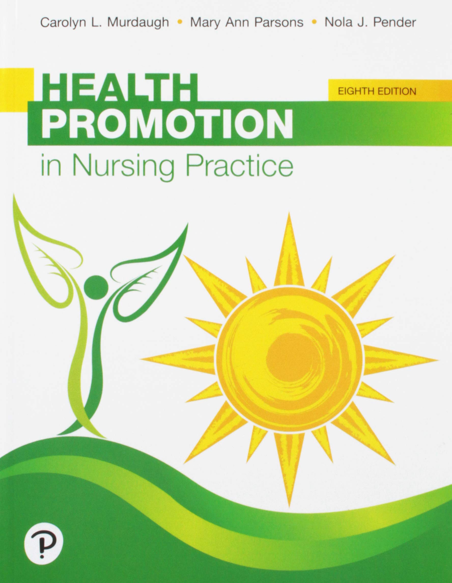 Health Promotion In Nursing Practice,New