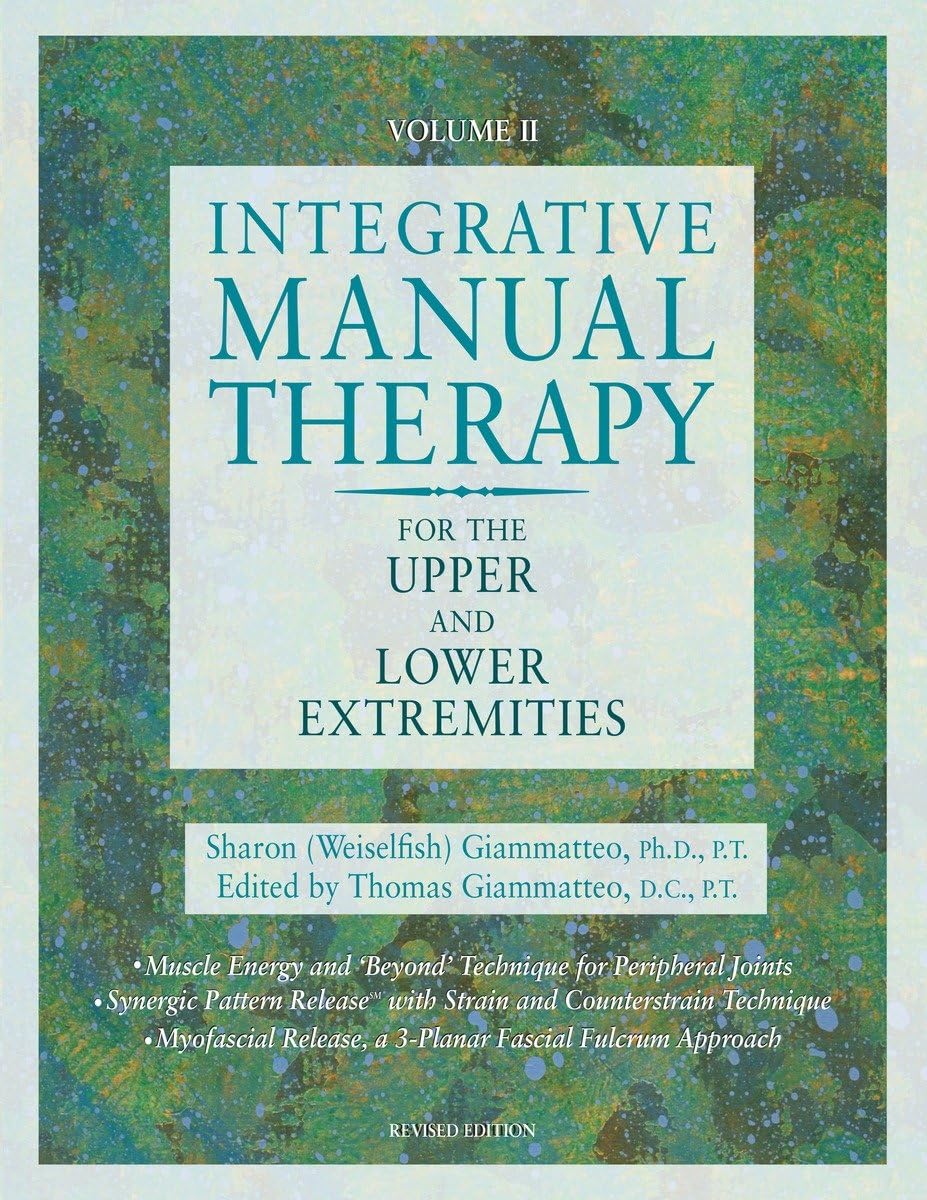 Integrative Manual Therapy for the Upper and Lower Extremities,Used