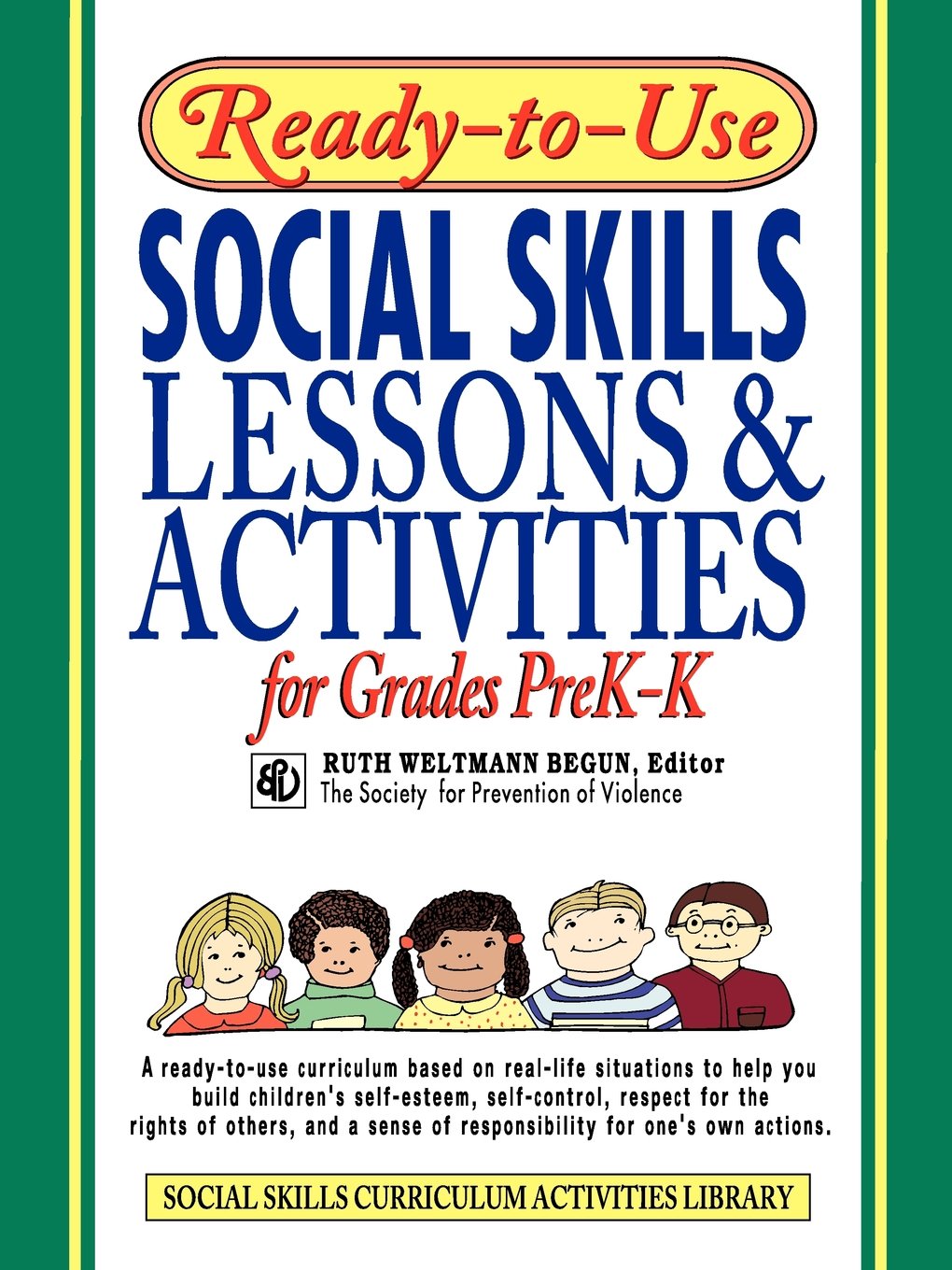 ReadytoUse Social Skills: Lessons & Activities for Grades PreKK,Used