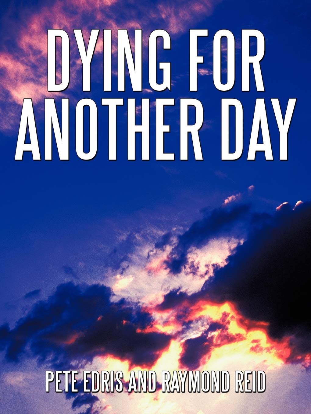 Dying for Another Day,Used