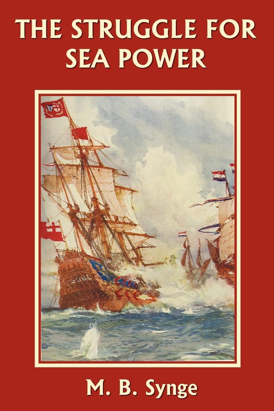 The Struggle for Sea Power (Yesterday's Classics),Used