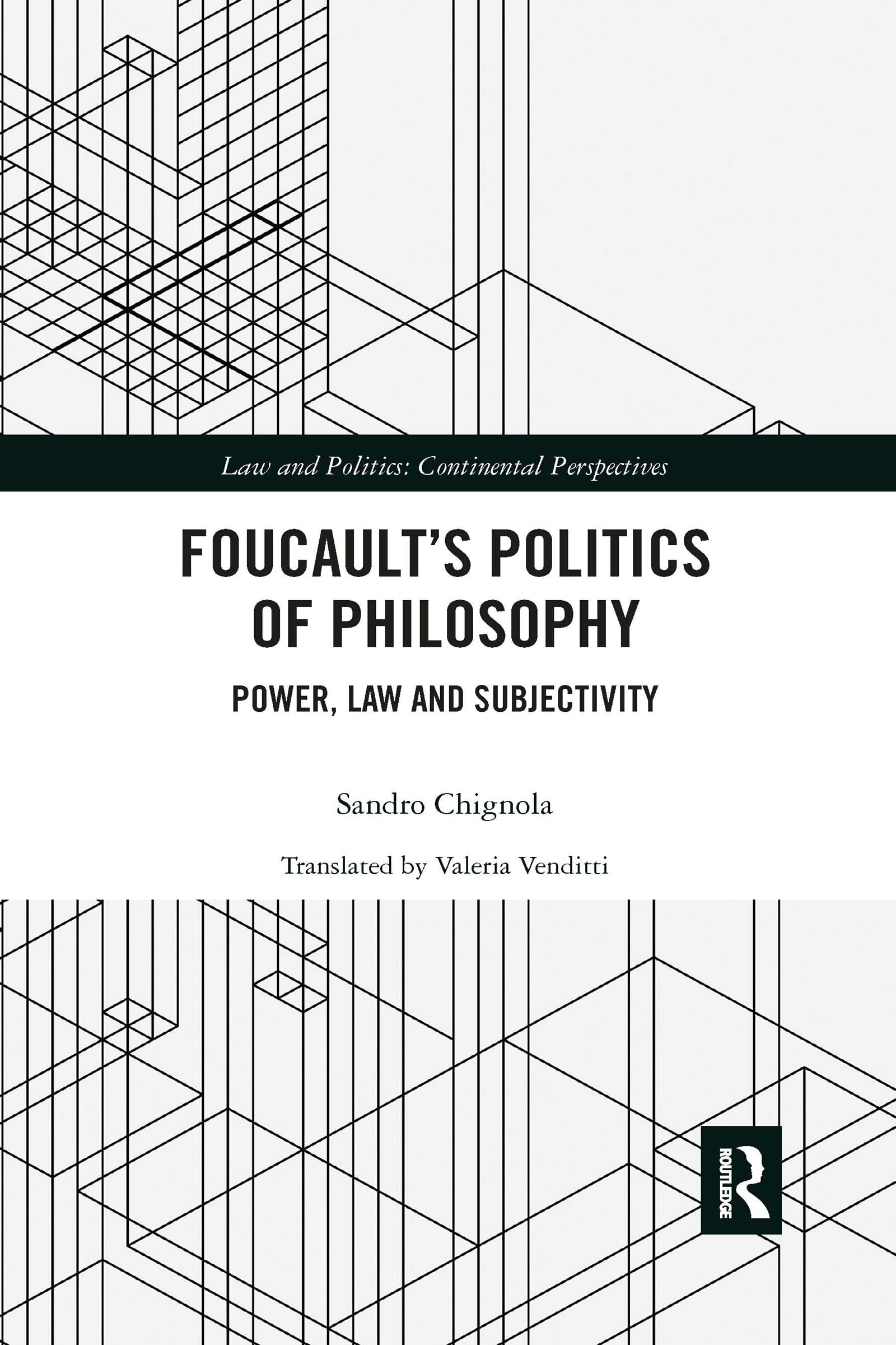 Foucault's Politics of Philosophy: Power, Law, and Subjectivity (Law and Politics),Used